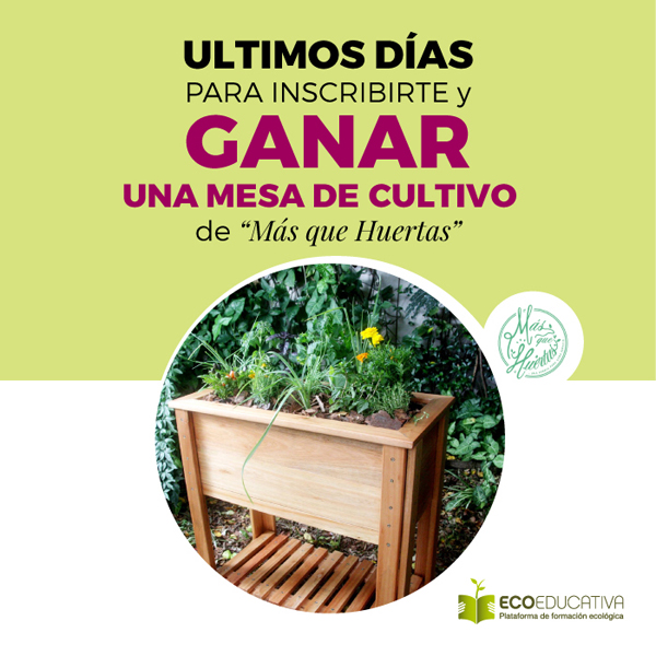GANA UNA MESA DE CULTIVO